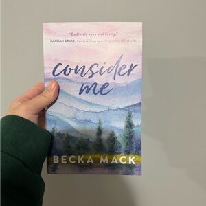 Consider Me by Becka Mack